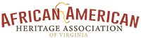 The African American Heritage Association of Virginia